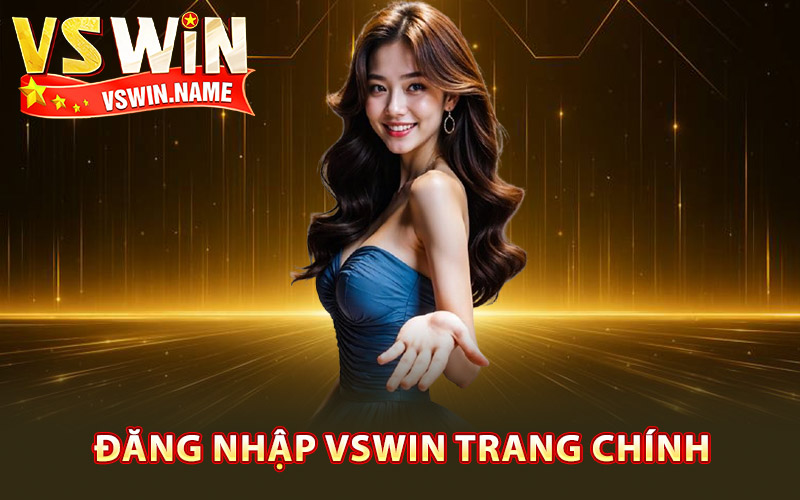 Đăng Nhập Vswin – Hoàn Tất Truy Cập Trang Chủ Lập Tức 2 Hướng dẫn đăng nhập Vswin trang chính